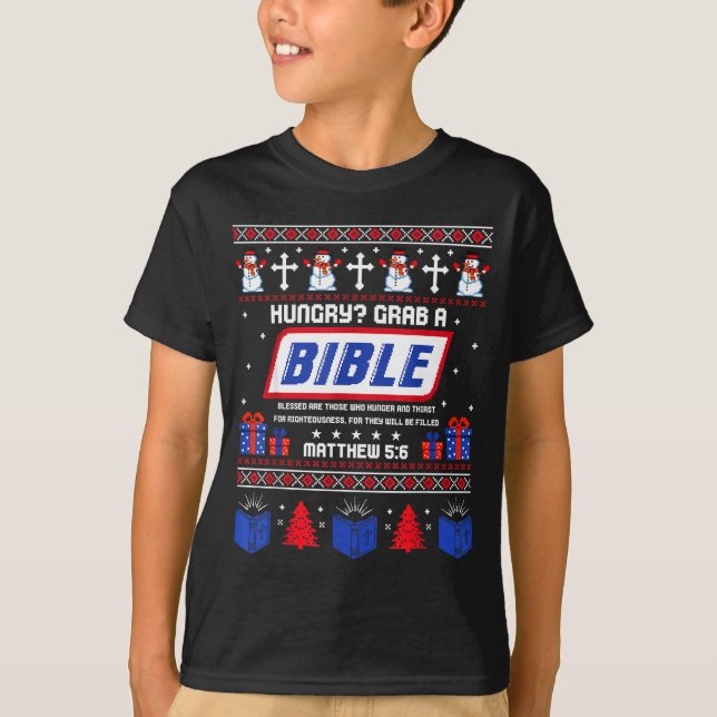 Camiseta Hungry_ Grab A Bible Matthew 5_6 Christian Xmas Ug (Frente)