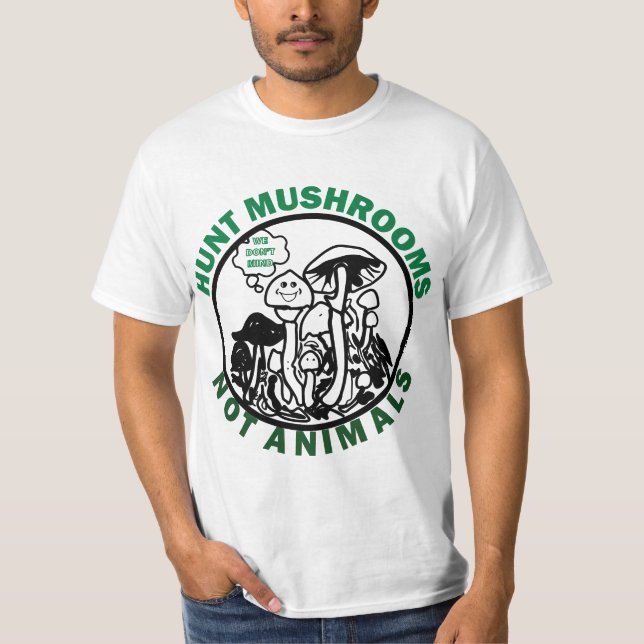 Camiseta Hunt Mushroom's Not 567n8imals  (Frente)