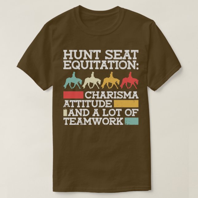 Camiseta Hunt Seat Equitation Charisma Attitude E Muito (Frente do Design)
