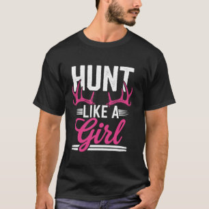 Camiseta Hunter Humor Design Engraçado Caça Menina