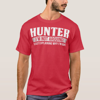 Camiseta Hunter Não Estou Argumentando Caça
