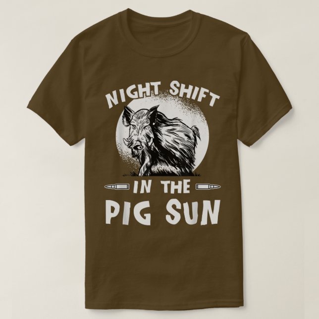 Camiseta Hunting In The Pig Sun - Wild Boar Hunter Outfit H (Frente do Design)