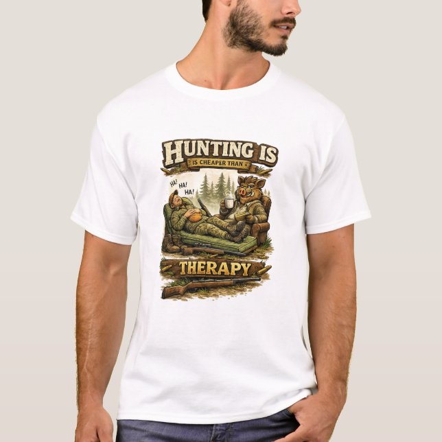 Camiseta Hunting Is Cheaper Than Therapy (Frente)