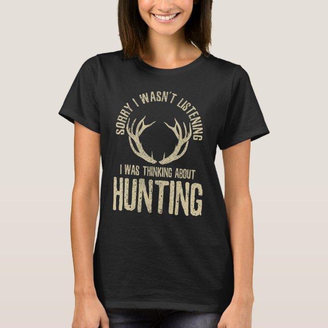 Camiseta Hunting Quote Saying Deer Venison Elk Hunter (Frente)