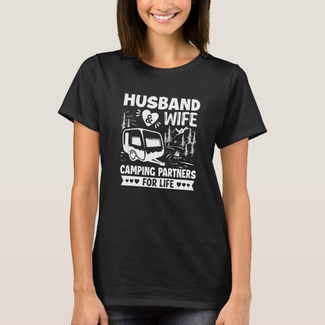 Camiseta Husband and Wife Camping Partners for Life  Camper (Frente)