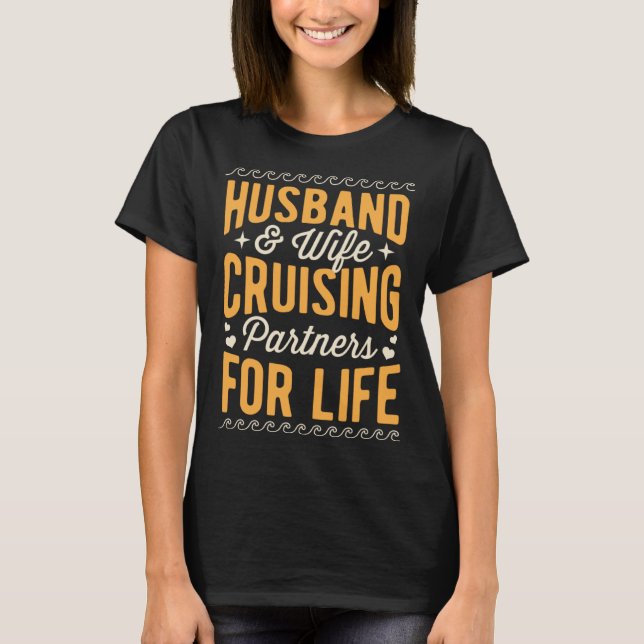 Camiseta Husband And Wife Cruising Partners For Life Annive (Frente)