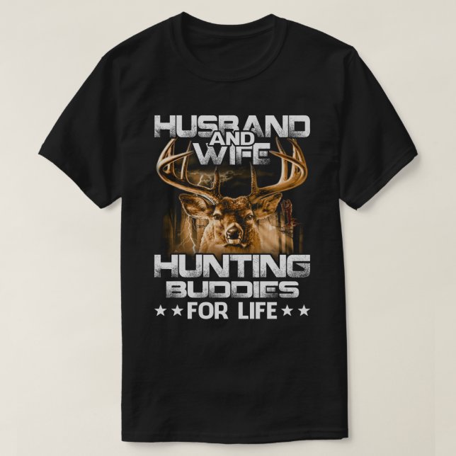 Camiseta Husband and Wife Hunting Buddies For Life T-Shirt  (Frente do Design)
