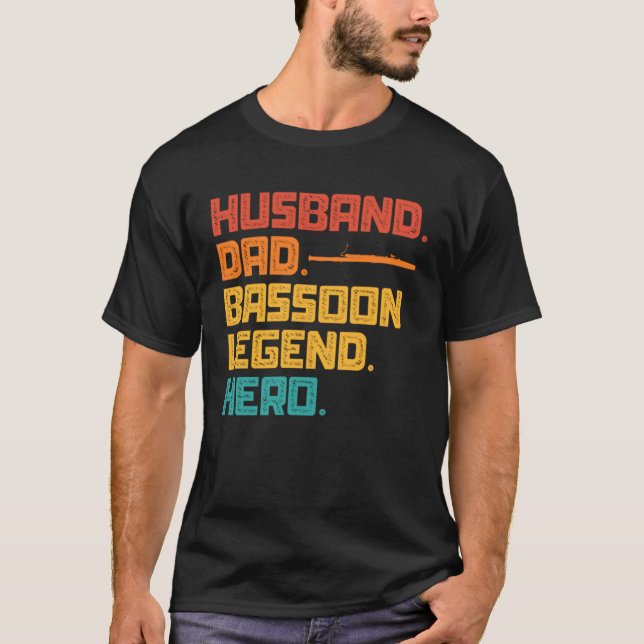 Camiseta Husband Dad Bassoon Legend Hero (Frente)