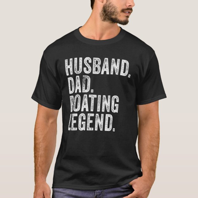 Camiseta Husband Dad Boating Legend Funny Sail Boat Captain (Frente)
