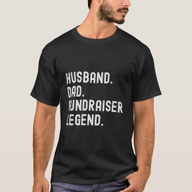 Camiseta Husband Dad Fundraiser Legend Father'S Day (Frente)
