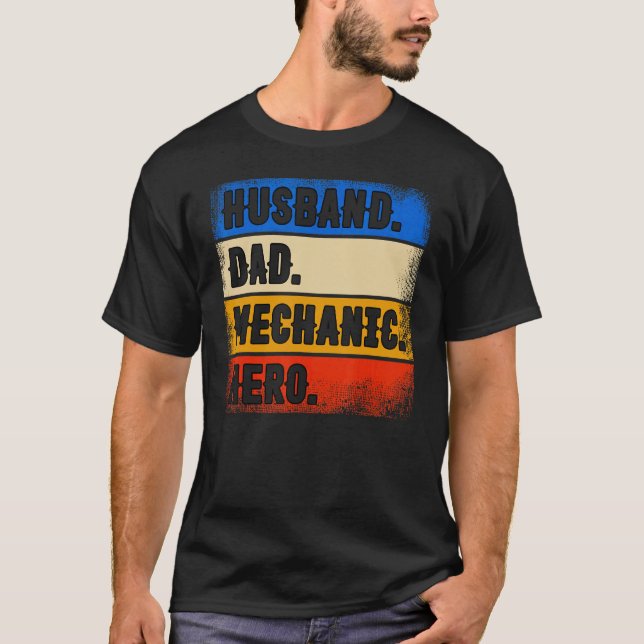 Camiseta Husband Dad Mechanic Hero  Father's Day Mechanic (Frente)