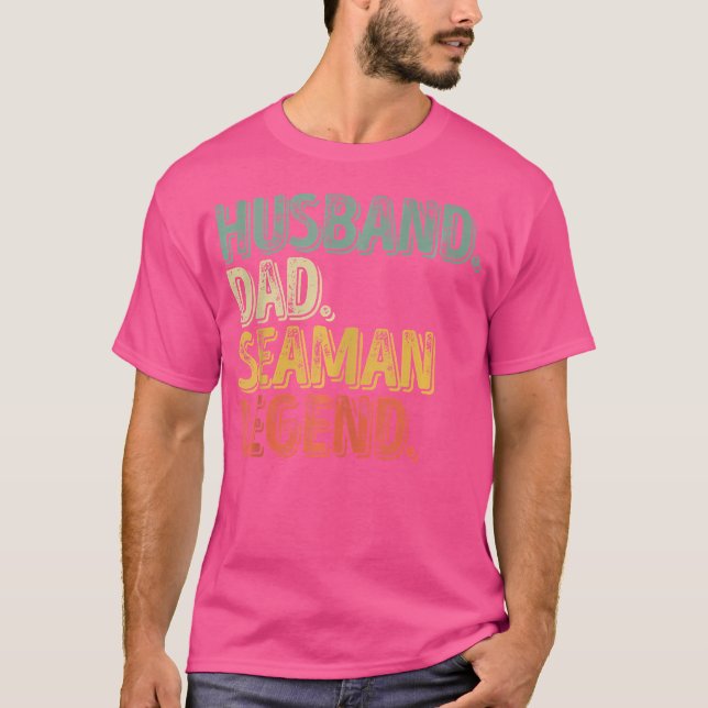 Camiseta Husband Dad Seaman Legend Funny Father'S Day (Frente)
