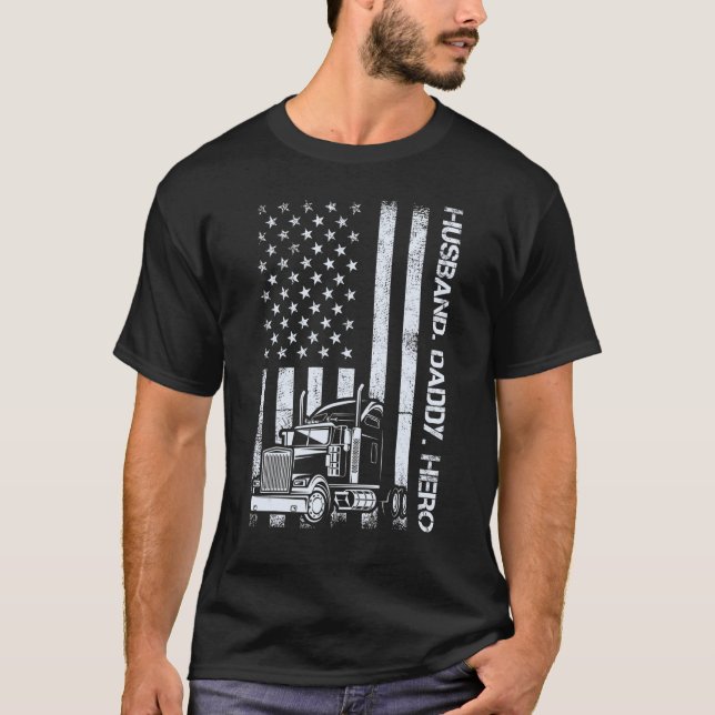 Camiseta Husband Daddy Hero Trucker Truck Driver US America (Frente)