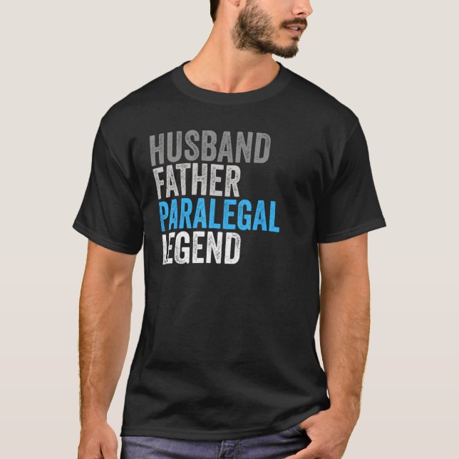 Camiseta Husband Father Paralegal Legend  Occupation Office (Frente)