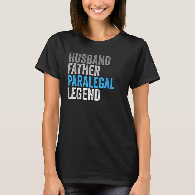 Camiseta Husband Father Paralegal Legend  Occupation Office (Frente)