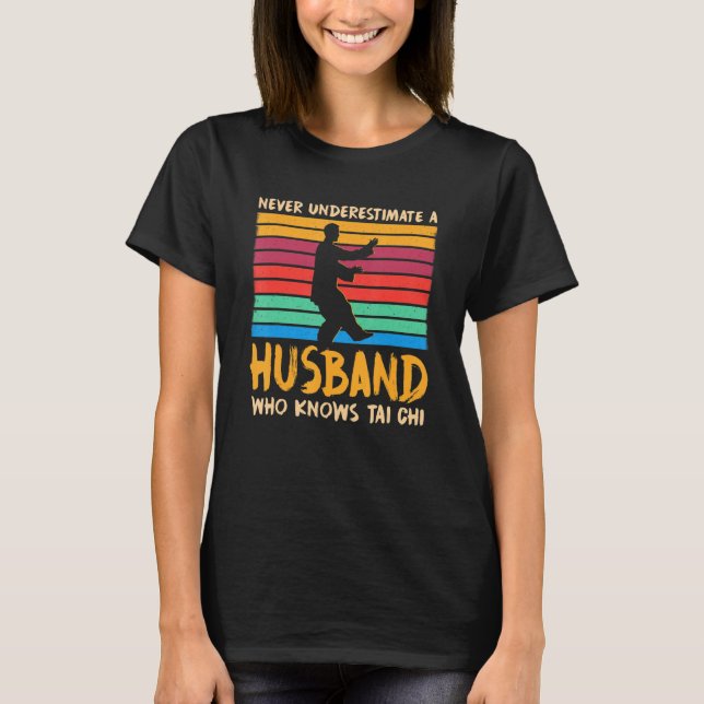 Camiseta Husband Who Knows Tai Chi Mister Humor Husband Lif (Frente)