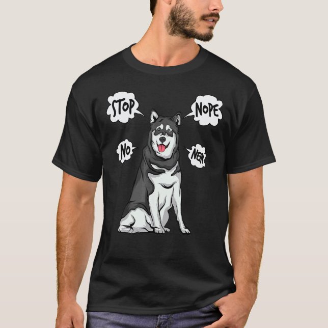 Camiseta Husky Não Alaskan Malamute (Frente)