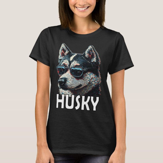 Camiseta Husky siberiano com óculos de sol e um ditado 1 (Frente)