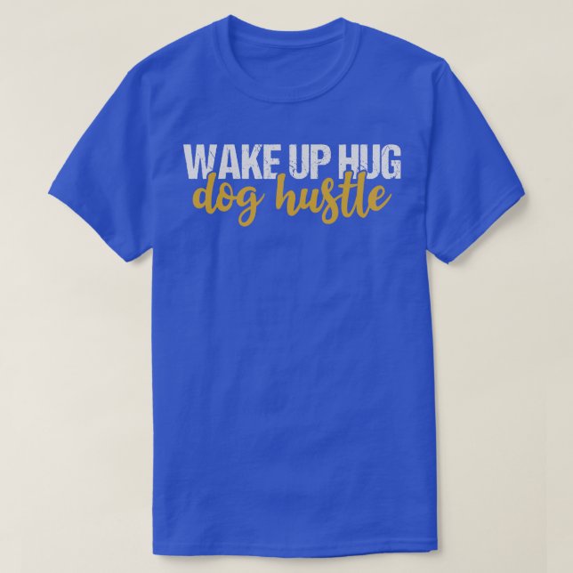 Camiseta Hustle acordar (Frente do Design)