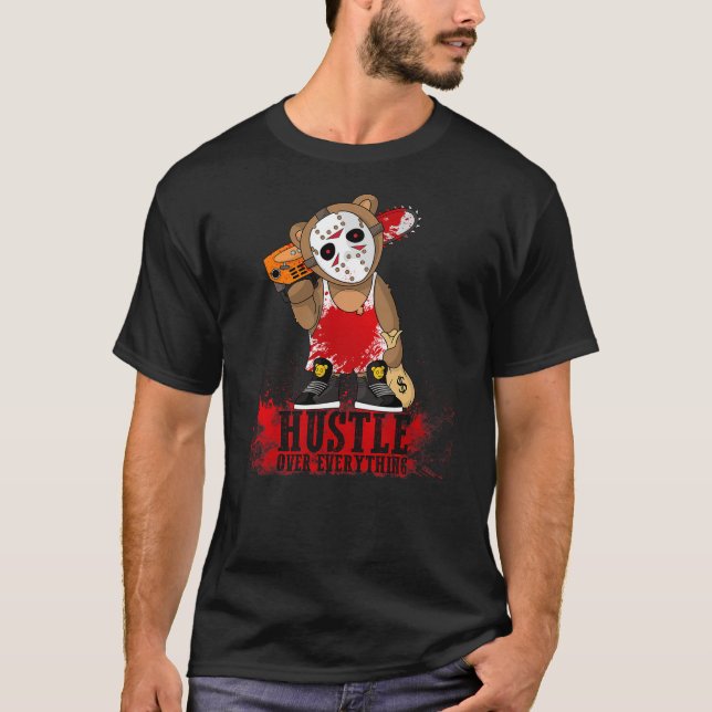 Camiseta Hustle Around Everything Hockey Teddy Bear Parodyi (Frente)