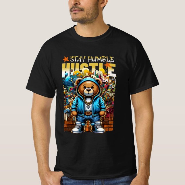 Camiseta Hustle Bear Vibes: Mantenha-se humilde 🐻 diariame (Frente)