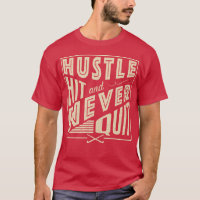 Hustle de Hóquei em Campo, Hit e Nunca Sair