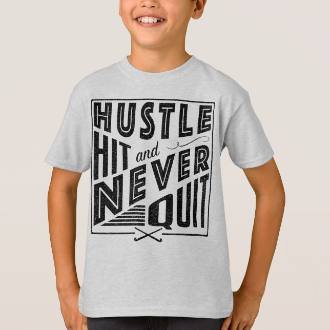 Camiseta Hustle de Hóquei em Campo, Hit e Nunca Sair (Frente)
