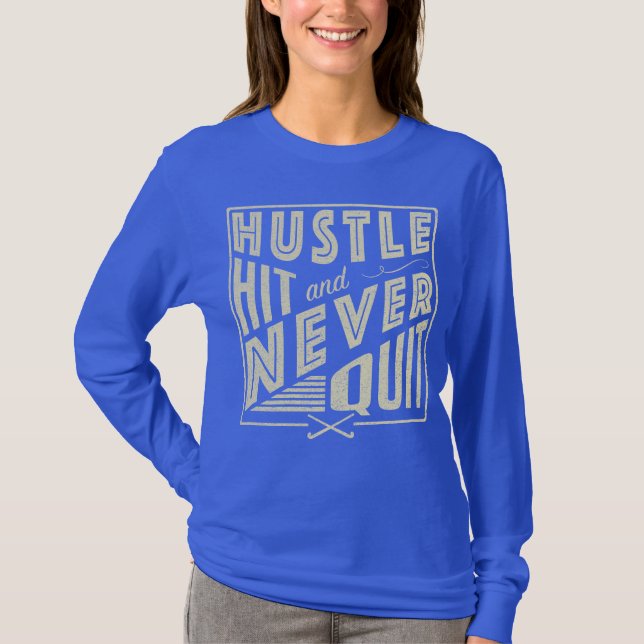 Camiseta Hustle de Hóquei em Campo, Hit e Nunca Sair (Frente)