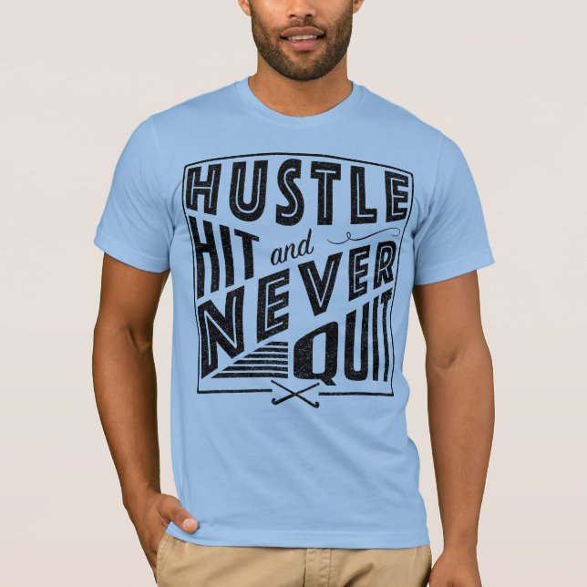 Camiseta Hustle de Hóquei em Campo, Hit e Nunca Sair (Frente)