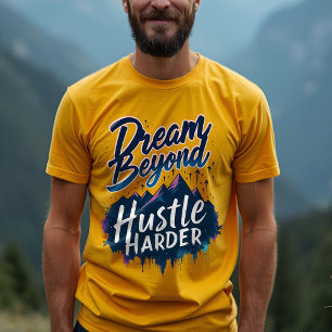 Camiseta Hustle Harder, Alcance Objetivos - Mindset Positiv