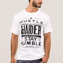 Hustle Harder Fique Humilde - Presente de Formando