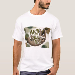 Camiseta Hustle no seu próprio ritmo