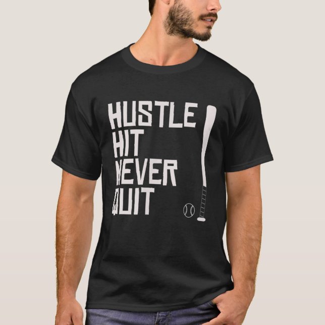 Camiseta Hustle nunca parou de praticar beisebol (Frente)