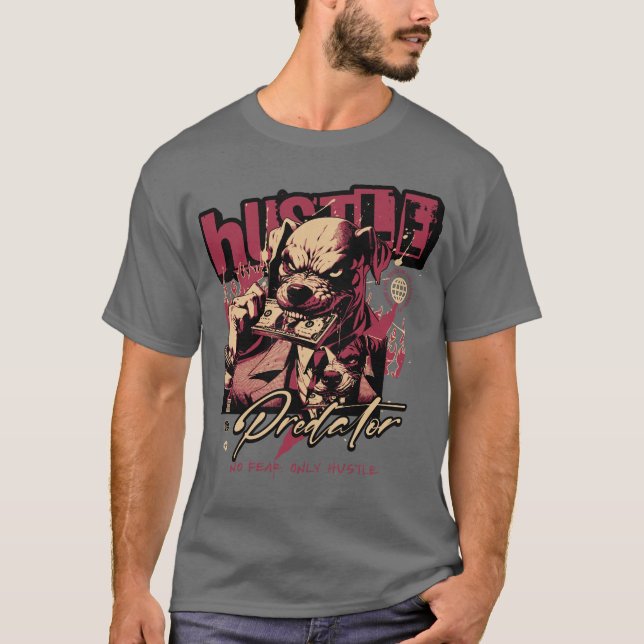 Camiseta Hustle Predator: Sem Medo, Apenas Hustle (Frente)