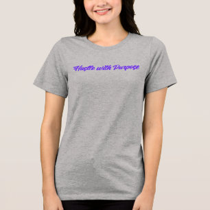 Camiseta Hustle with Purpose Camiseta Motivacion
