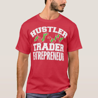 Camiseta Hustler Trader Entrepreneur 3