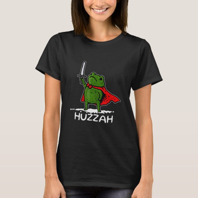 Camiseta Huzzah Frog Knight Funny Sword Meme Quote  (Frente)