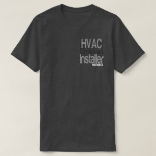 Camiseta HVAC Installer Extraordinaire CUSTOM