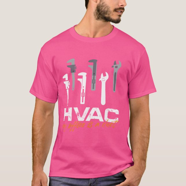 Camiseta HVAC Meu Escritório É Um HVAC De Controle Climátic (Frente)
