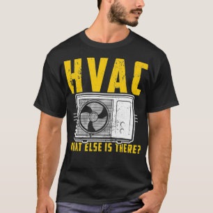 Camiseta HVAC Quem mais está lá técnico do reparador AC Gif