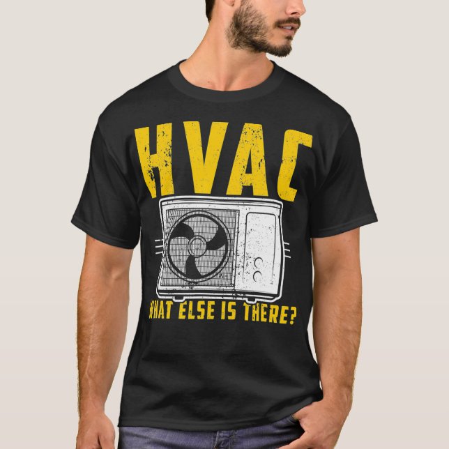 Camiseta HVAC Quem mais está lá técnico do reparador AC Gif (Frente)