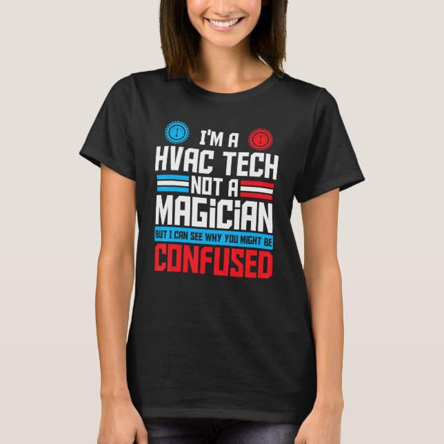 Camiseta Hvac Tech Não É Um Reparo Ac Técnico Hvac Magistra (Frente)