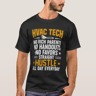 Camiseta Hvac Technician Funny Hetero Hustle o dia todo Hva