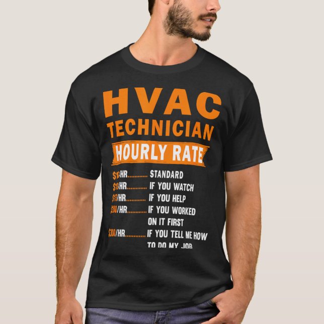 Camiseta Hvac Technician Hourly Rate Funny Hvac Mechanic Sa (Frente)