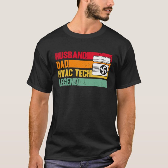 Camiseta HVAC Technician HVAC Tech Husband Dad HVAC Tech Le (Frente)