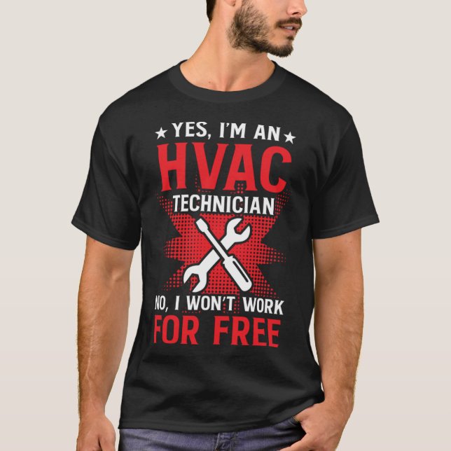 Camiseta HVAC Technician Work  HVAC Tech (Frente)