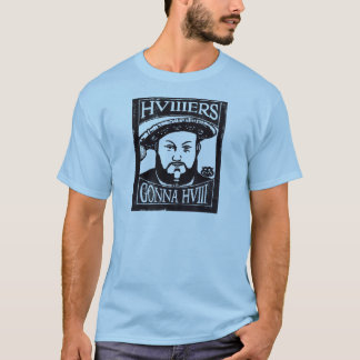 Camiseta HVIIIers que vai a HVIII (Henry Tudor, Henry VIII)