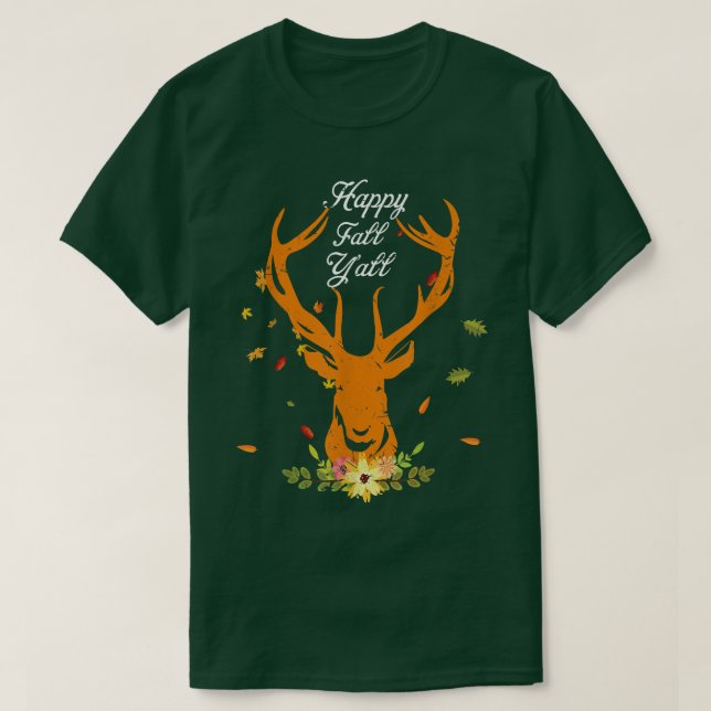 Camiseta Hy Deer Fall Happy Fall Fall Yall Autumn Deixa Fig (Frente do Design)
