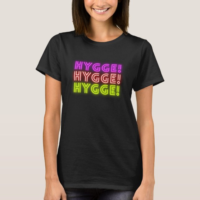 Camiseta Hygge designs For Hygge Life HYGGE (Frente)