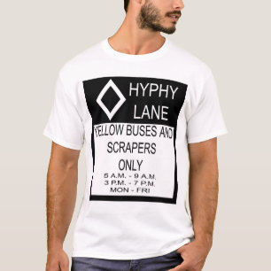 Camiseta Hyphy Lane